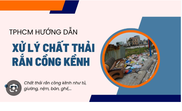 Phân loại, thu gom, vận chuyển và xử lý chất thải cồng kềnh